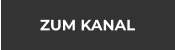ZUM KANAL